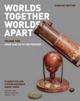 Worlds Together, Worlds Apart: A History of the World: From the Beginnings of Humankind to the Present 0393918483 Book Cover