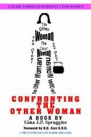 Confronting the Other Woman 1418493821 Book Cover
