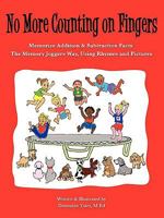 No More Counting on Fingers 0578025302 Book Cover