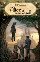 Alice on the Shelf 1637891792 Book Cover