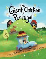 The Giant Chicken of Portugal 0996151249 Book Cover