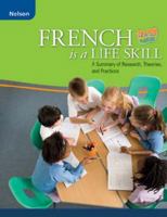 French is a Life Skill: A Summary of Research, Theories, and Practices 0176336168 Book Cover