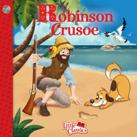 Robinson Crusoe Little Classics 2764351747 Book Cover
