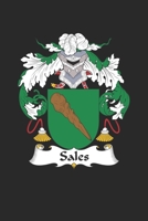 Sales: Sales Coat of Arms and Family Crest Notebook Journal (6 x 9 - 100 pages) 1695423801 Book Cover