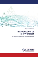 Introduction to PolyWordNet: A Way of Organizing Polysemy Words 6206162206 Book Cover