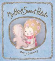 My Best Sweet Potato 0689863799 Book Cover