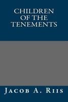 Children of the Tenements 8027307449 Book Cover