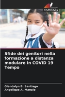 Sfide dei genitori nella formazione a distanza modulare in COVID 19 Tempo 6206037096 Book Cover