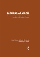 Dickens at Work (Butt) 2e (Methuen library reprints) 041634030X Book Cover