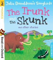 The Trunk and The Skunk and Other Stories: Read with Oxford: Stage 2 0192764799 Book Cover