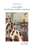 Le merveilleux dans la prose surréaliste (HR.SAVOIR LETTR) (French Edition) 2705669531 Book Cover