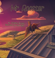 Mr Rooster 1645382486 Book Cover