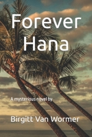 Forever Hana B08CWB7N54 Book Cover