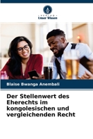 Der Stellenwert des Eherechts im kongolesischen und vergleichenden Recht 6204119559 Book Cover