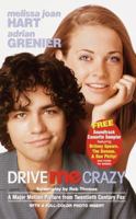 Drive Me Crazy (Screenplay) 0440228727 Book Cover