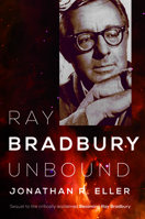 Ray Bradbury Unbound 025203869X Book Cover