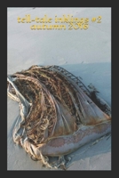 Tell-Tale Inklings #2 1539655121 Book Cover