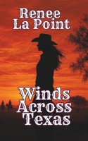 Winds Across Texas: Ranch Romance B0C2RXT6YS Book Cover