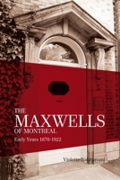 The Maxwells of Montreal Volume 1 0853986576 Book Cover