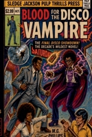 Blood for the Disco Vampire B0HF7L7XXR Book Cover