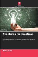 Aventuras matemáticas-II (Portuguese Edition) 6207696204 Book Cover