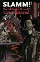 Slamm! The Hardboiled Fiction Of C. J. Henderson 0974850101 Book Cover