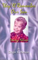 They'll Remember Our Son 1588516032 Book Cover