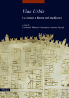 Viae Urbis: Le Strade a Roma Nel Medioevo 8833138712 Book Cover