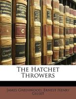 The Hatchet Throwers 1432672096 Book Cover