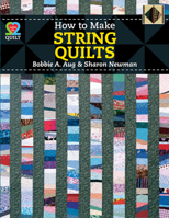 How to Make String Quilts 1604600748 Book Cover