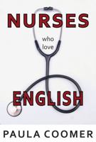 Nurses who Love English 1936205734 Book Cover