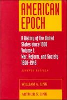 American Epoch 1: A History of the U.S. Since 1900 0070379513 Book Cover