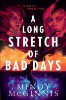 A Long Stretch of Bad Days 0063230364 Book Cover