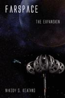 Farspace: The Expansion 1424173191 Book Cover