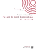 Manuel de droit diplomatique et consulaire (French Edition) 2342392419 Book Cover