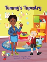 Tommy's Tapestry 1737979101 Book Cover
