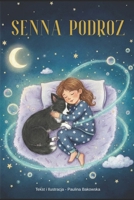 Senne Podróże B0GMVJFPT5 Book Cover