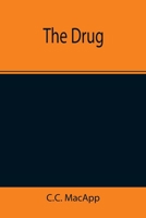 The Drug 9355346581 Book Cover