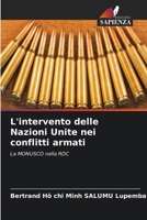 L'intervento delle Nazioni Unite nei conflitti armati (Italian Edition) 6208150299 Book Cover