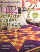 Big One-Star Quilts by Magic: Diamond-Free Stars from Squares & Rectangles - 14 Stars in 4 sizes, 28 Quilting Designs, 4 Projects 157120461X Book Cover