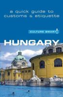 Culture Smart! Hungary (Culture Smart!) 1558689168 Book Cover