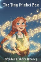 The Tiny Trinket Box B0GQ66HHZ8 Book Cover