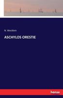 Aschylos Orestie 3741181811 Book Cover