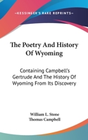 The Poetry and History of Wyoming 1275621120 Book Cover