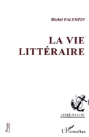 La vie littéraire 229654794X Book Cover