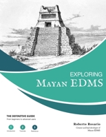 Exploring Mayan EDMS: The Definitive Guide for Mayan EDMS version 3.2 B0F5YLTW1H Book Cover