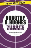 The Cross-eyed Bear Murders 1471917274 Book Cover