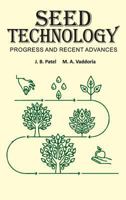 Seed Technology: Progress and Recent Advances 9387973239 Book Cover