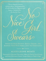 No Nice Girl Swears 1948062429 Book Cover