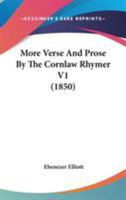 More Verse and Prose by the Cornlaw Rhymer 1359070729 Book Cover